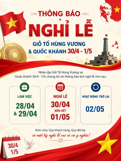 Thông báo nghỉ lễ dịp Giỗ Tổ Hùng Vương và Quốc khánh 30/4 - 1/5